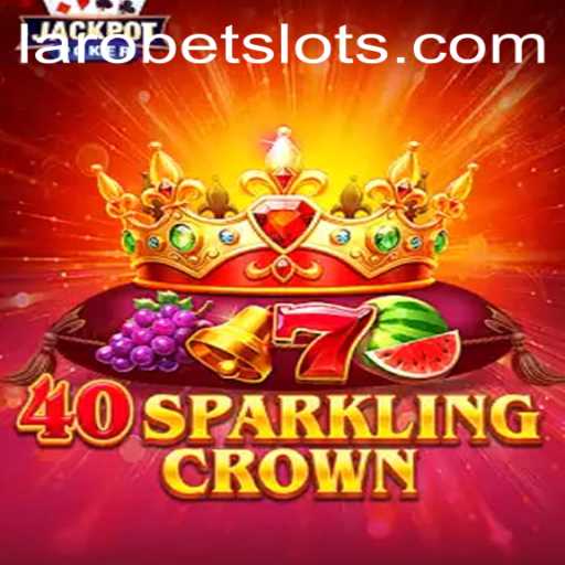 Experience the Thrill with 40SparklingCrown - Unveiling the Enchantment with LAROBET