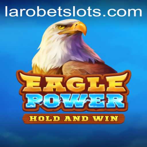 Exploring the World of EaglePower: A Thrilling Gaming Adventure