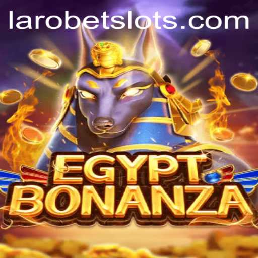 Exploring EgyptBonanza: An Exciting Journey into Ancient Adventures with LAROBET