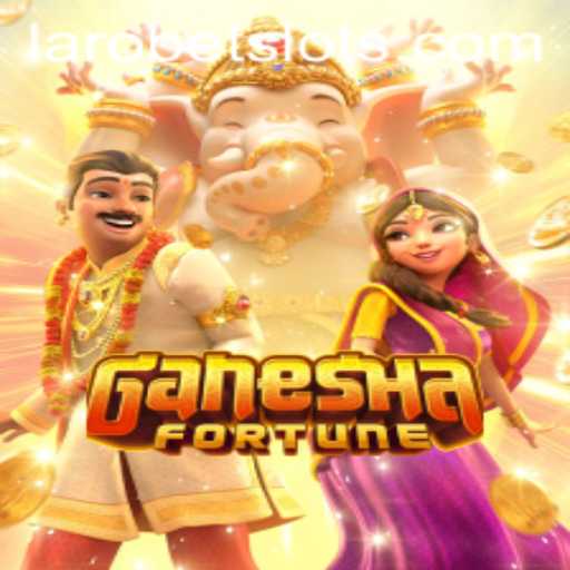 Exploring the World of GaneshaFortune with LAROBET