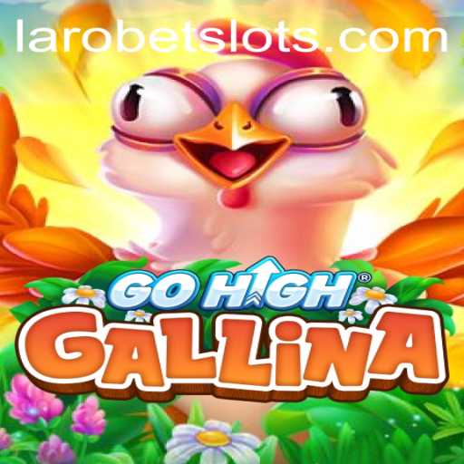 GoHighGallina: Exploring New Horizons with LAROBET