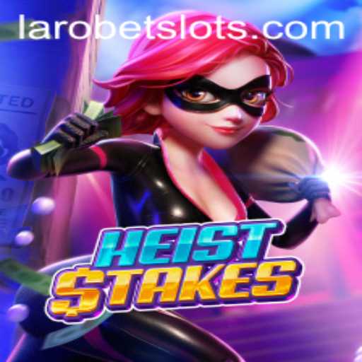 The Ultimate Guide to HeistStakes: A Thrilling Adventure Game