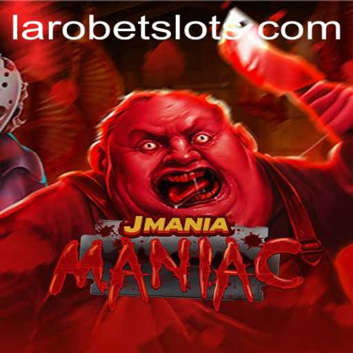 JManiaManiac: The Ultimate Gaming Experience Involving LAROBET