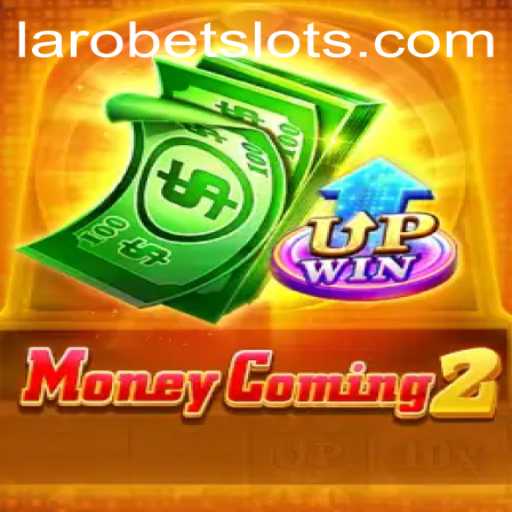 Exploring the Exciting World of MoneyComing2 and LAROBET
