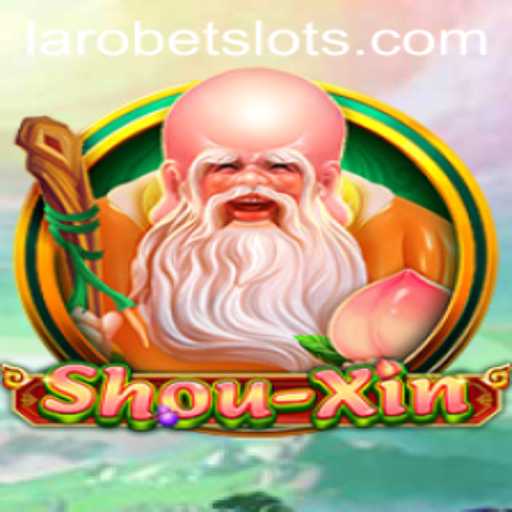 Exploring the Intriguing World of ShouXin: A Comprehensive Guide to LAROBET