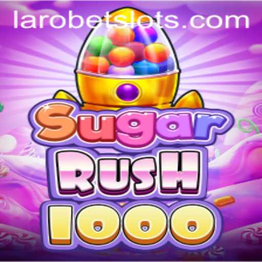 Discover the Sweet Thrills of SugarRush1000: A Sweet Sensation in the LAROBET Universe
