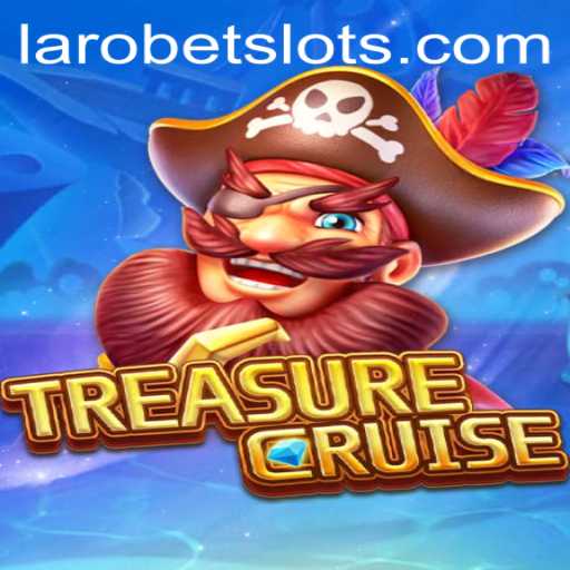 Embark on an Exciting Journey with TREASURECRUISE: Unravel the Mysteries with LAROBET