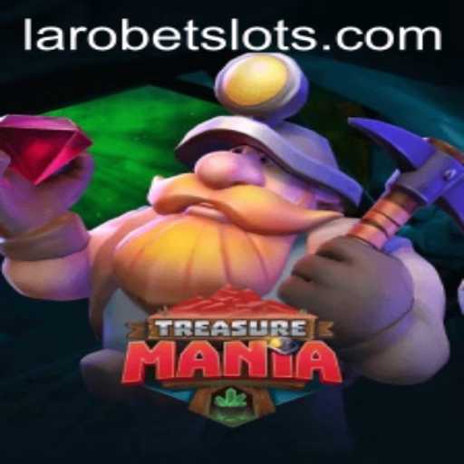 TreasureMania: Unveiling the Thrilling World of Strategic Adventure with LAROBET