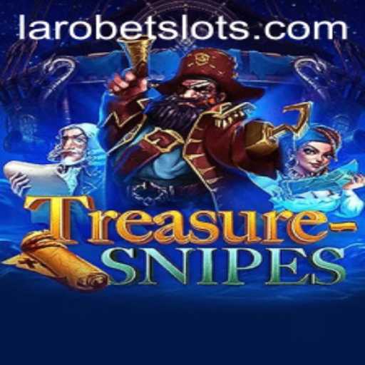Discover the Exciting World of TreasureSnipes with LAROBET
