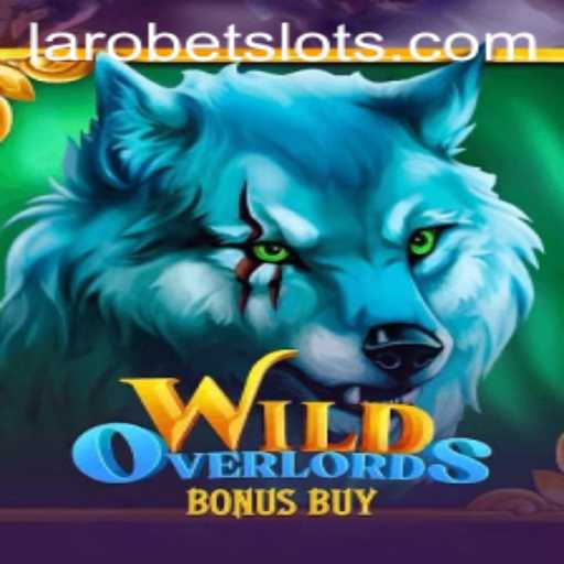 Exploring the Thrills of WildOverlordsBonusBuy: A LAROBET Gaming Experience